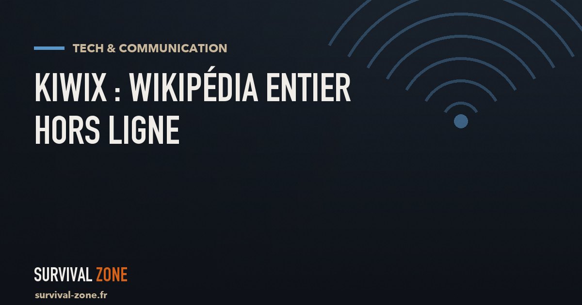 Kiwix : emporter Wikipédia, WikiHow et des guides médicaux entiers hors ligne