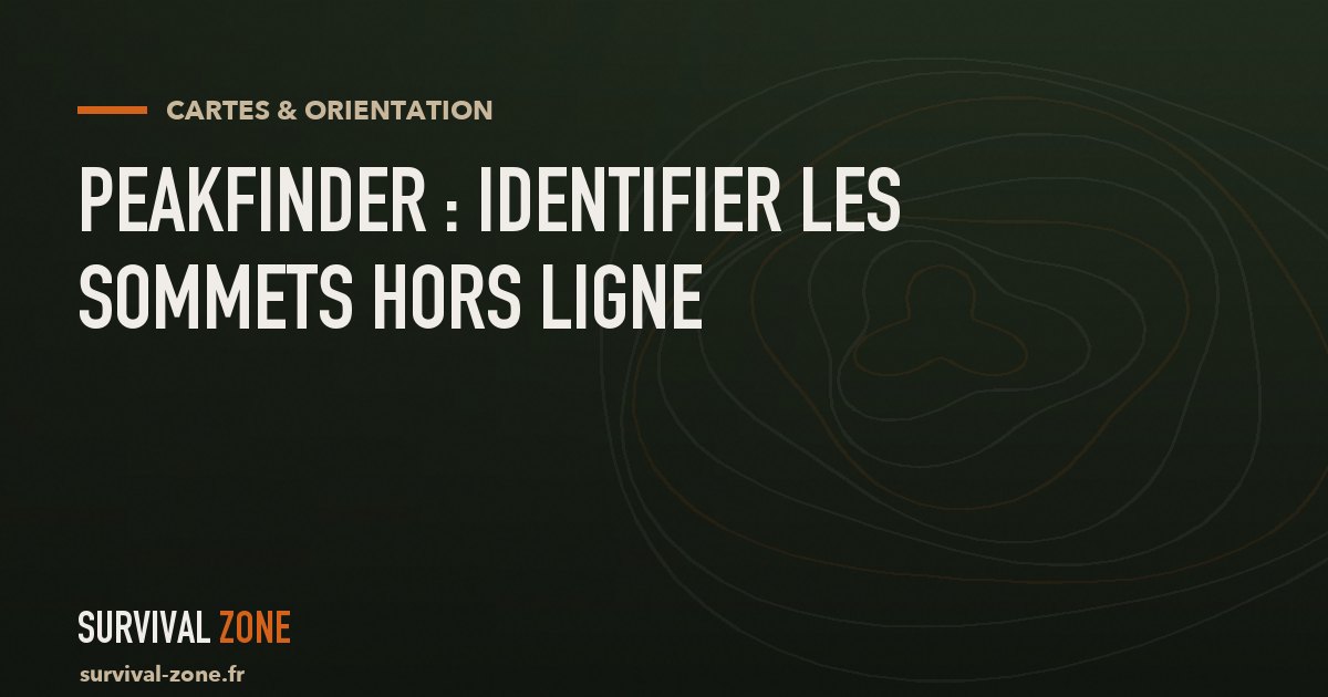 PeakFinder : identifier les sommets autour de vous, même sans réseau